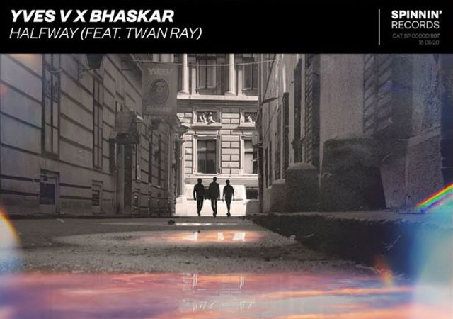 BHASKAR :: CONFIRA “HALFWAY”, PARCERIA COM YVES V & TWAN RAY :: WMG