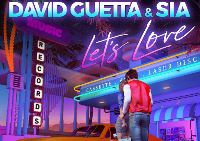David Guetta :: Confira O Novo Single “Let´S Love”, Em Parceria Com SIA